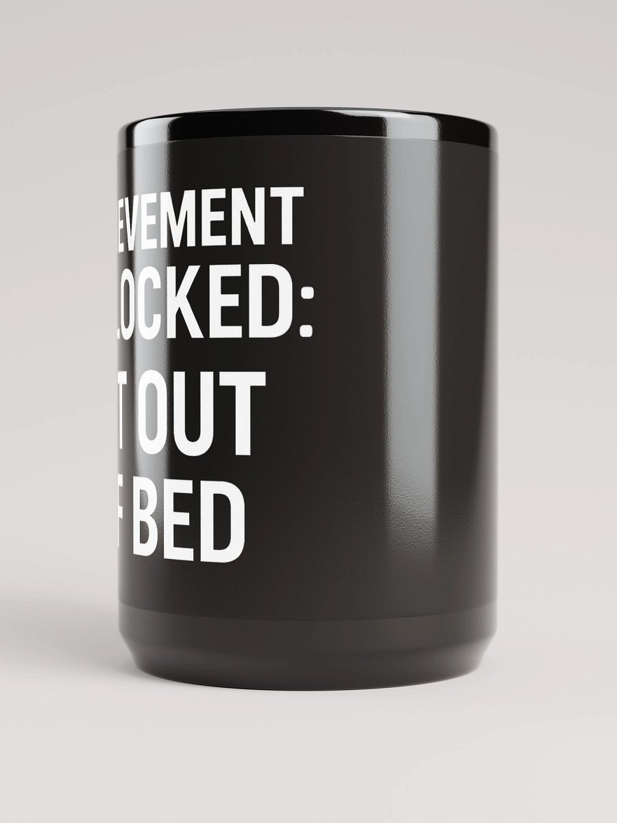Achievement Unlocked: Got Out of Bed – Gamer Mug product image (5)