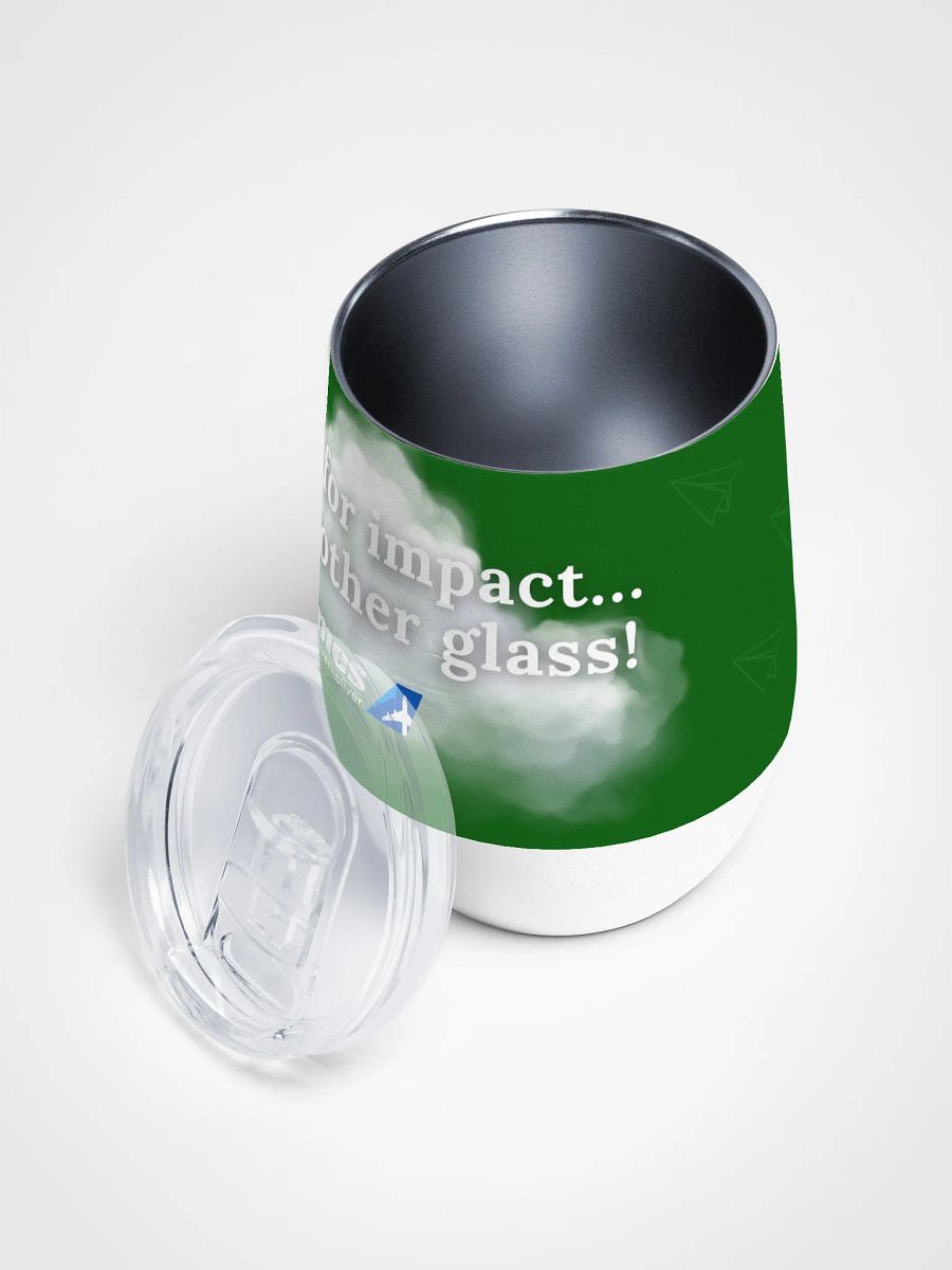 🍷 Brace For Impact… With Another Glass - Traveller’s Wine Tumbler product image (4)
