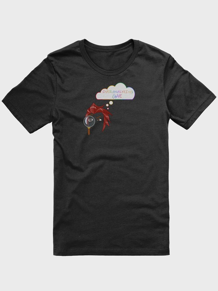 Overanalyzing Gae (Dark Colors) T-Shirt product image (1)