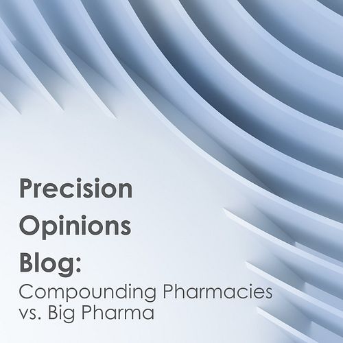 Check out the link in our bio to learn about Compounding Pharmacies vs. Big Pharma!

This Precision Opinions Blog post is wri...