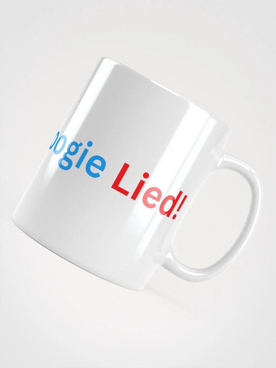 He Lied! Mug product image (11)
