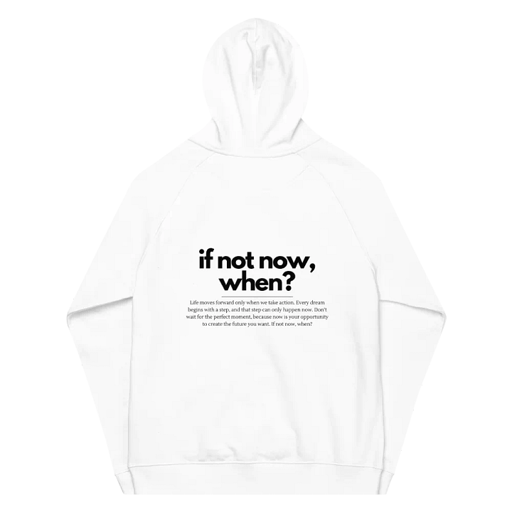 If Not Now When Hoodie product image (1)
