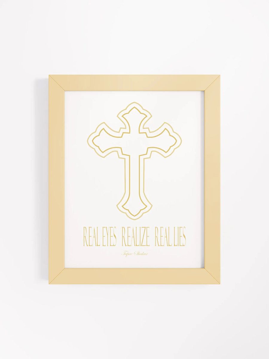 Real Eyes Realize Real Lies - Tupac - Framed High-Quality Matte Poster product image (28)
