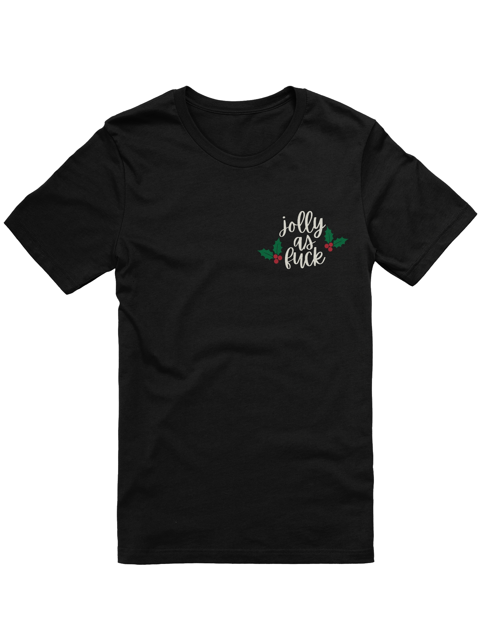 Jolly as Fuck T-Shirt product image (1)