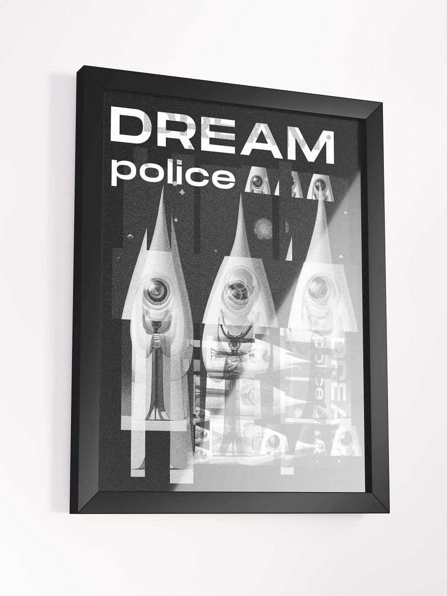 Dream Police // Framed Art product image (3)