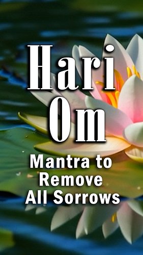 Listen a mantra that brings peace and removes all sorrows! 