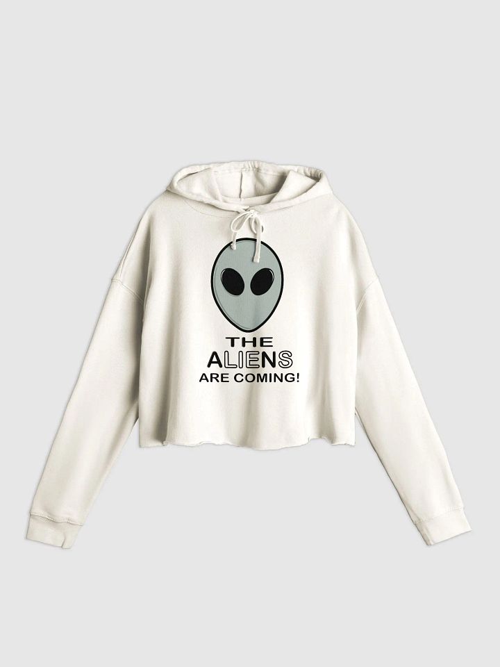 The Aliens Are Coming! - Independent Trading Co. Women’s Lightweight Cropped Hoodie product image (1)