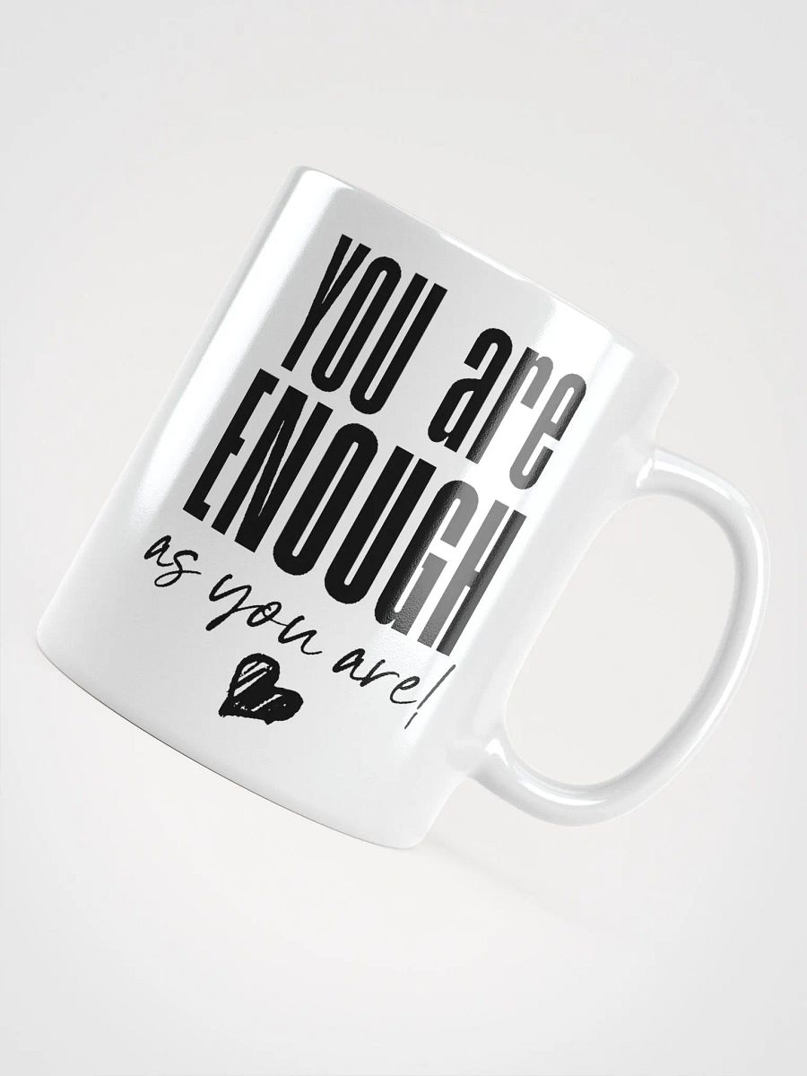 You are Enough Mug - white product image (7)
