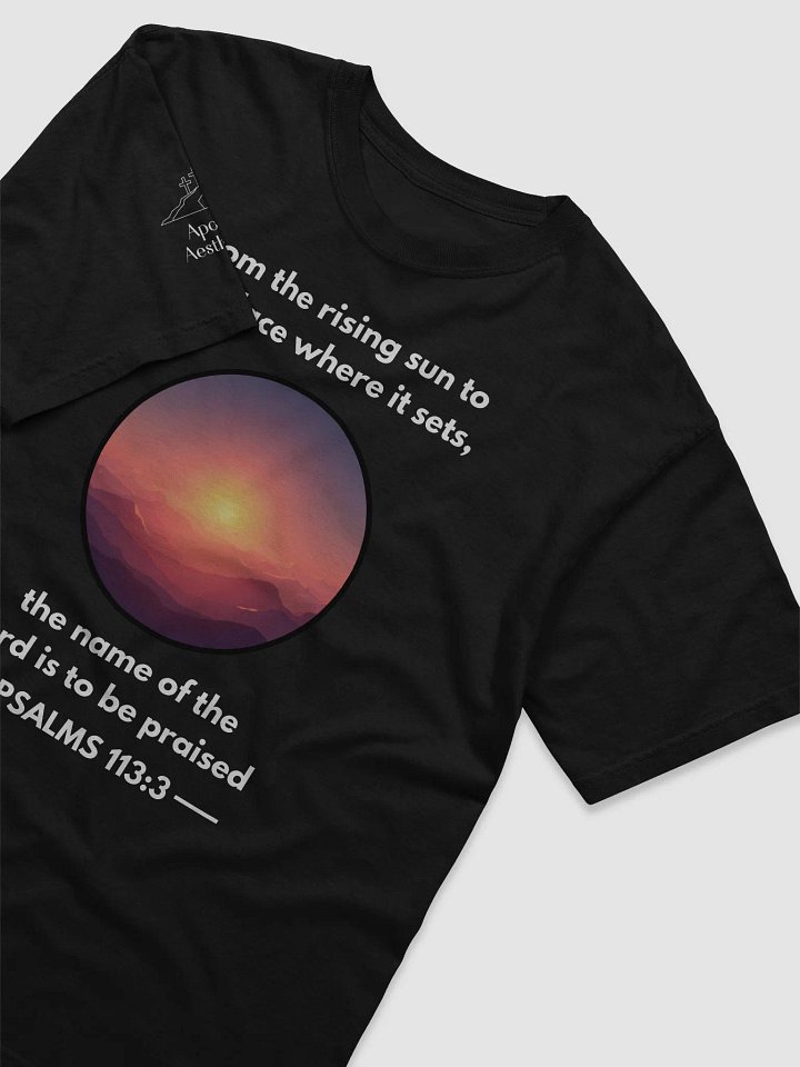 From the Rising Sun to Where it Sets, Praise The Lord - T-Shirt product image (2)