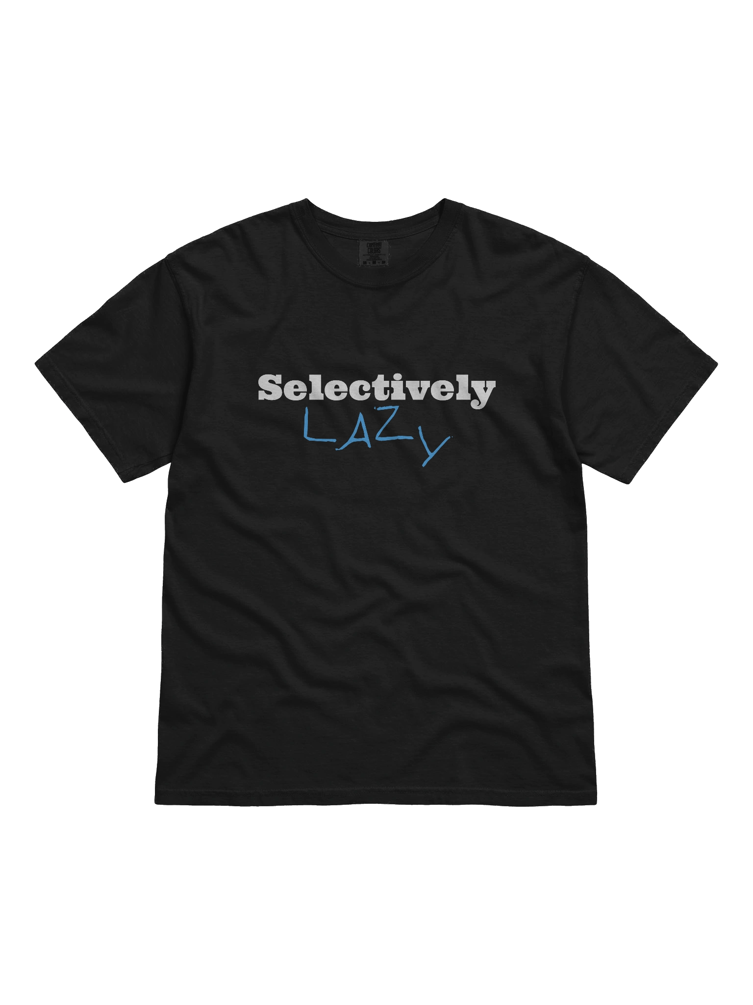 Selectively Lazy Comfort Tee product image (2)