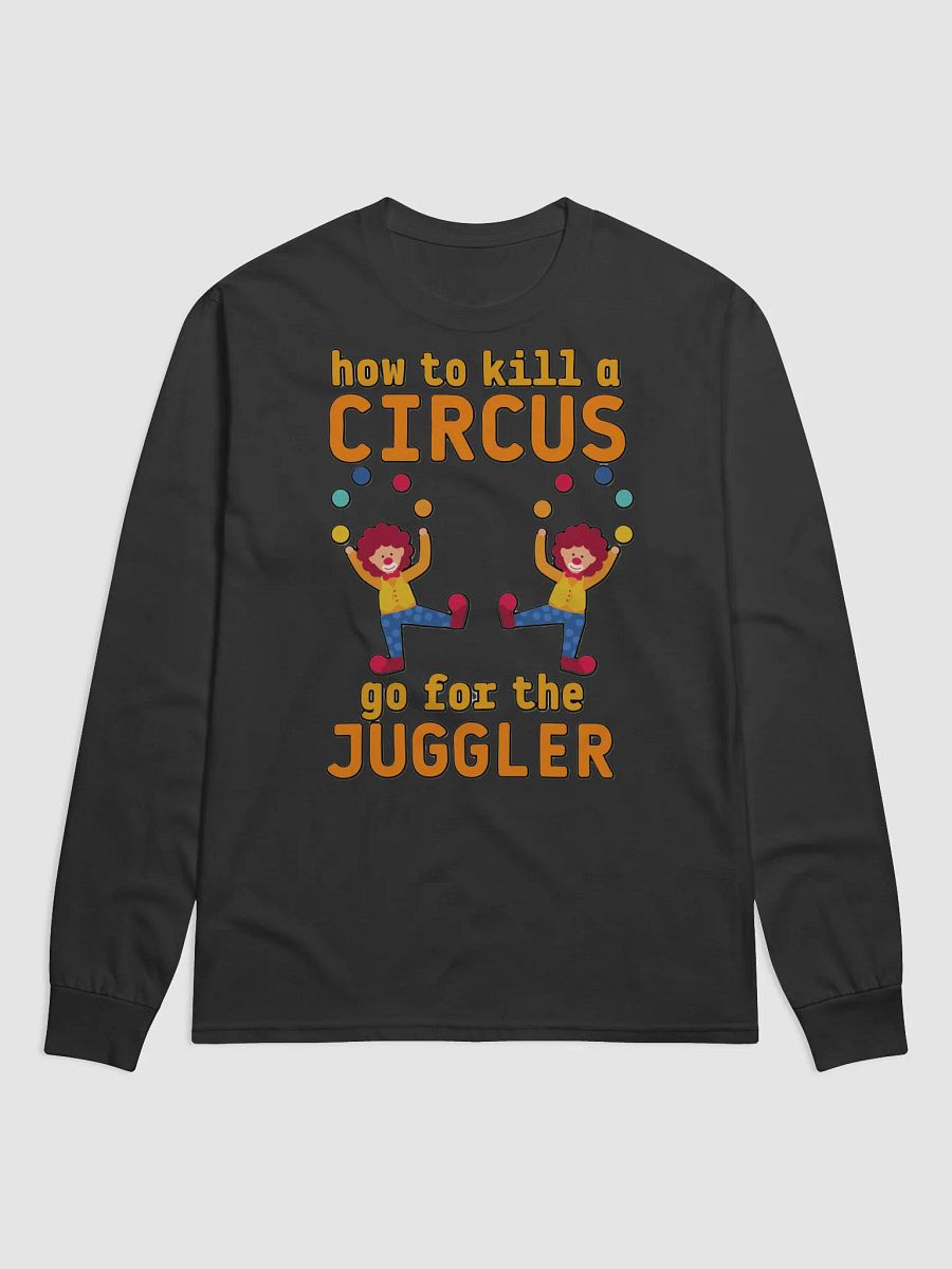 HOW TO KILL A CIRCUS : GO FOR THE JUGGLER product image (1)