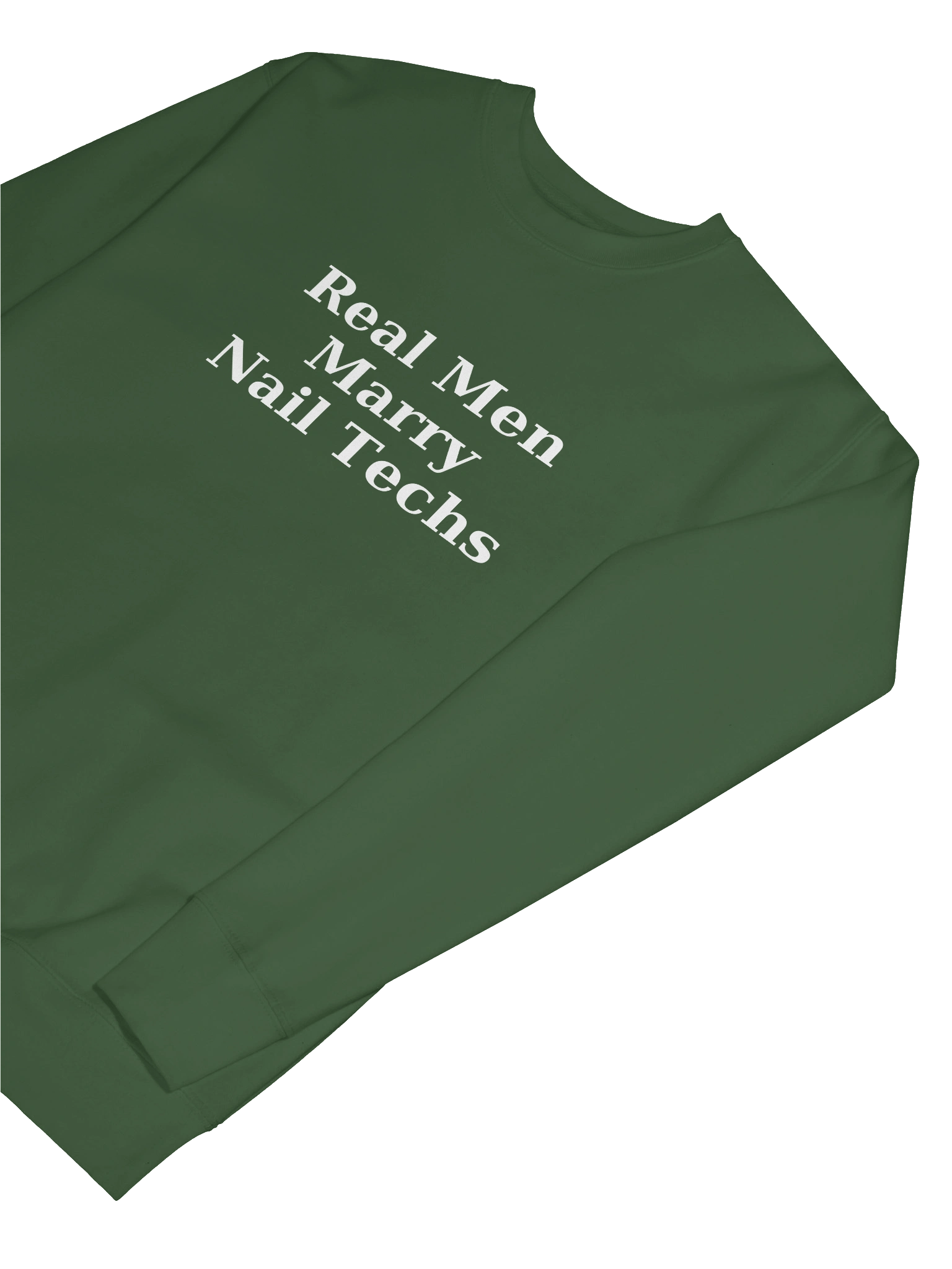 Real Men Marry Nail Techs Sweatshirt product image (7)