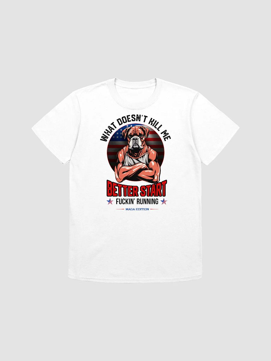 What Doesn't Kill Me_Light T-Shirt product image (6)