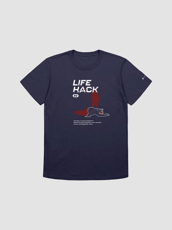 Random Life Hack #2 : Big Problems - Unisex Tee product image (1)