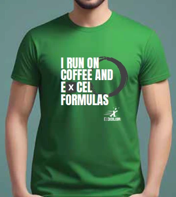 I Run on Coffee and Excel Formulas - Green T-shirt product image (1)