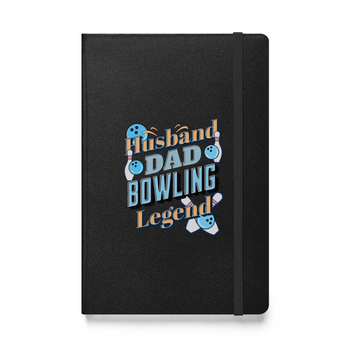 Husband Dad Bowling Legend Hardcover Journal product image (1)