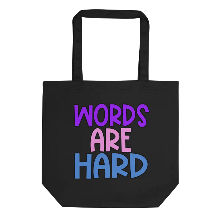 Words Are Hard Tote Bag product image (1)