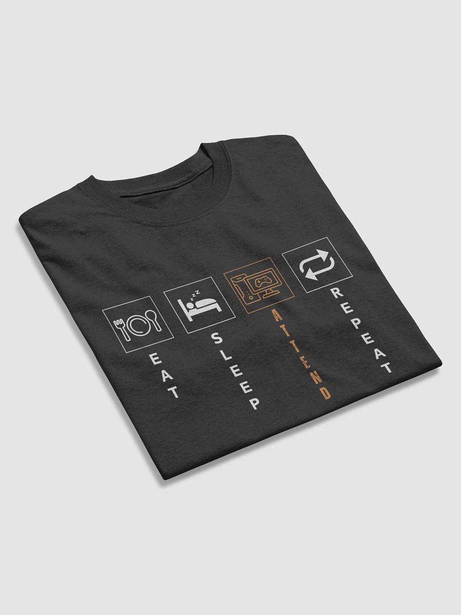 EAT, SLEEP ATTEND LAN, REPEAT product image (26)