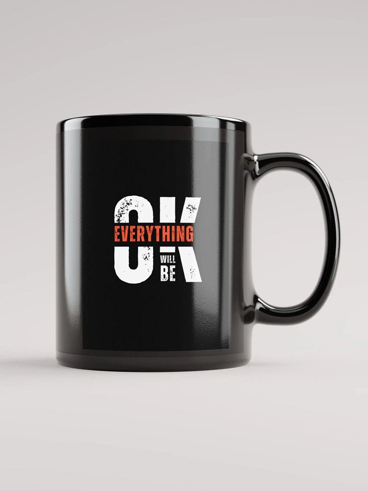 Everything will be Ok - Mug product image (2)