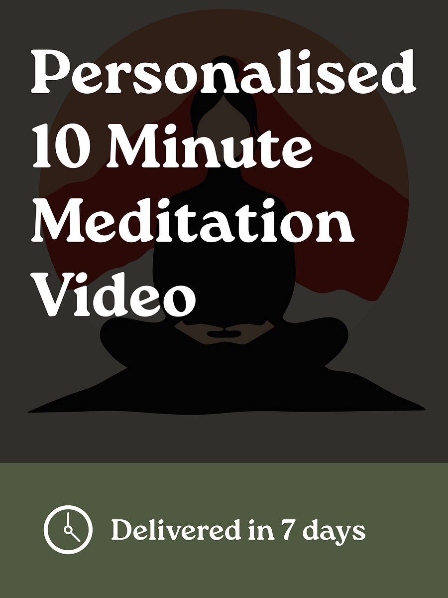 10 Minute Personalised Meditation Video - Delivered Within 7 Days product image (1)