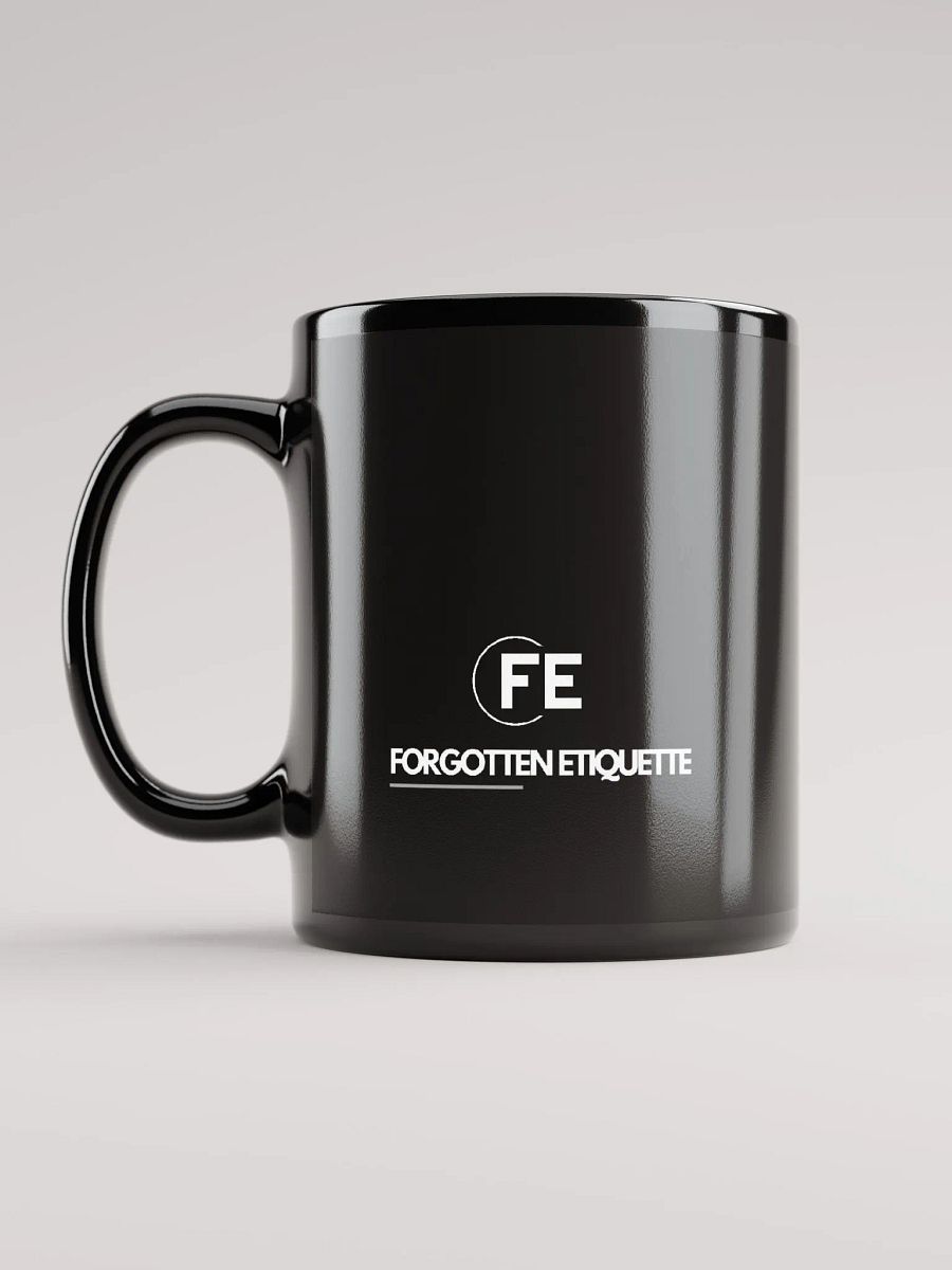 Forgotten Etiquette Mug product image (2)