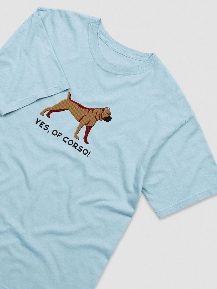Yes, Of Corso T-Shirt(Embroidered) of a Cane Corso product image (43)