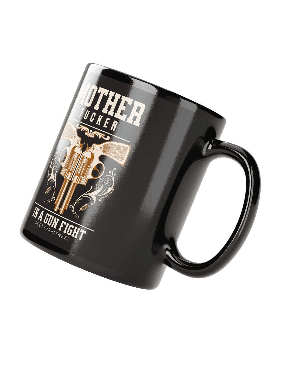 MF In A Gun Fight Mug product image (2)