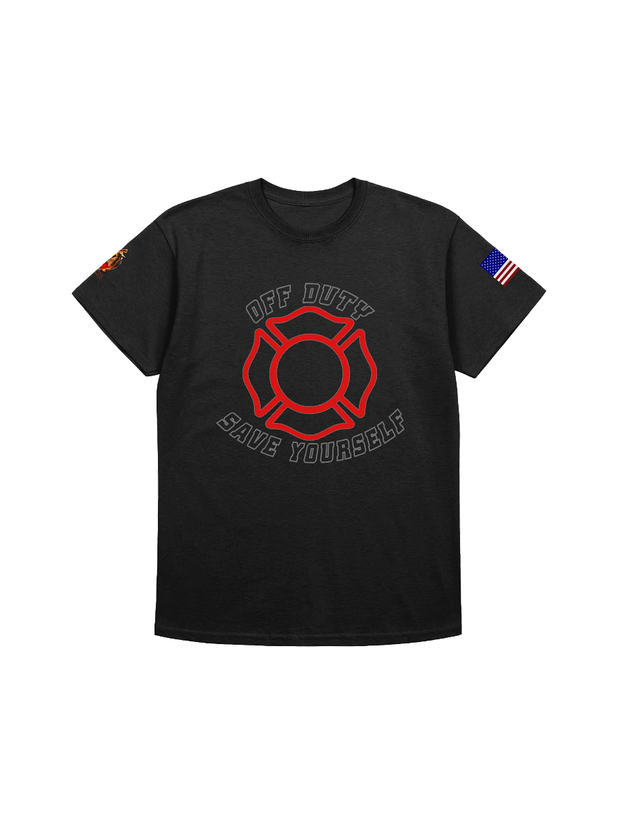 "Off Duty, Save Yourself" Fire T-Shirt product image (4)