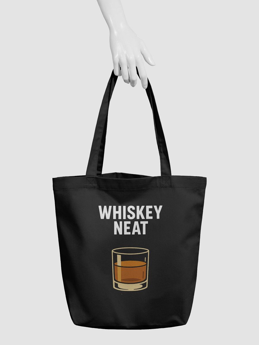 Whiskey Neat No ICE Tote product image (3)