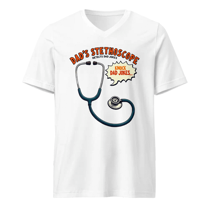 Dad's Stethoscope Humor v-neck Tee product image (1)