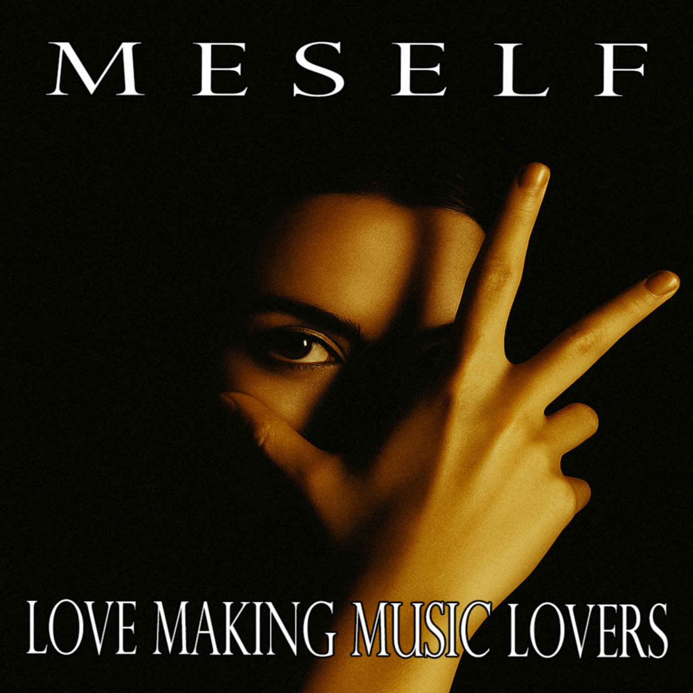 LOVE MAKING MUSIC LOVERS (MESELF) product image (1)