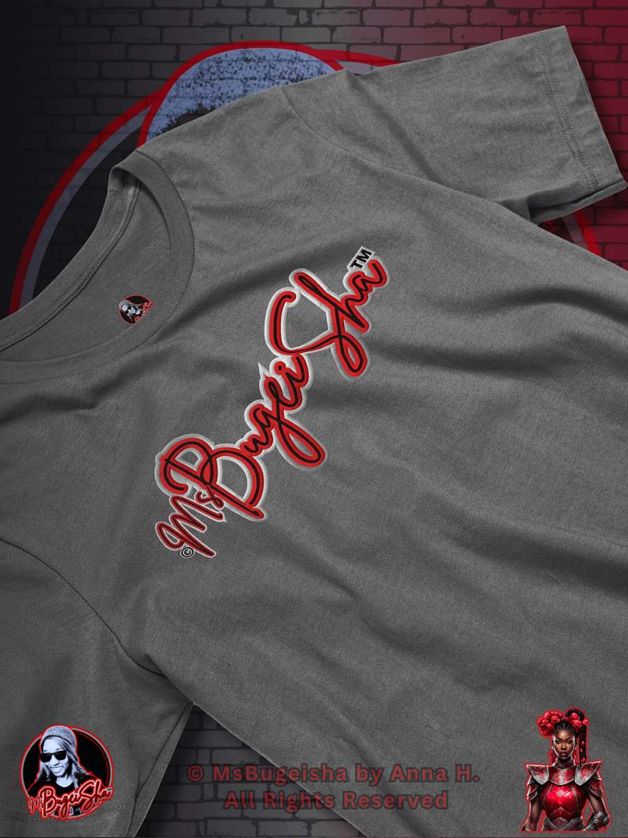 T-Shirt - MsBugeisha™ 