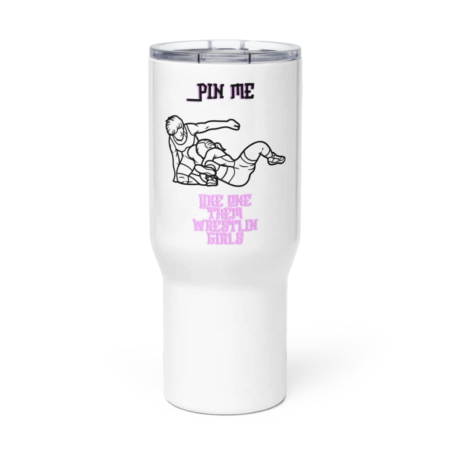 Pin me like one them wrestlin girls product image (2)