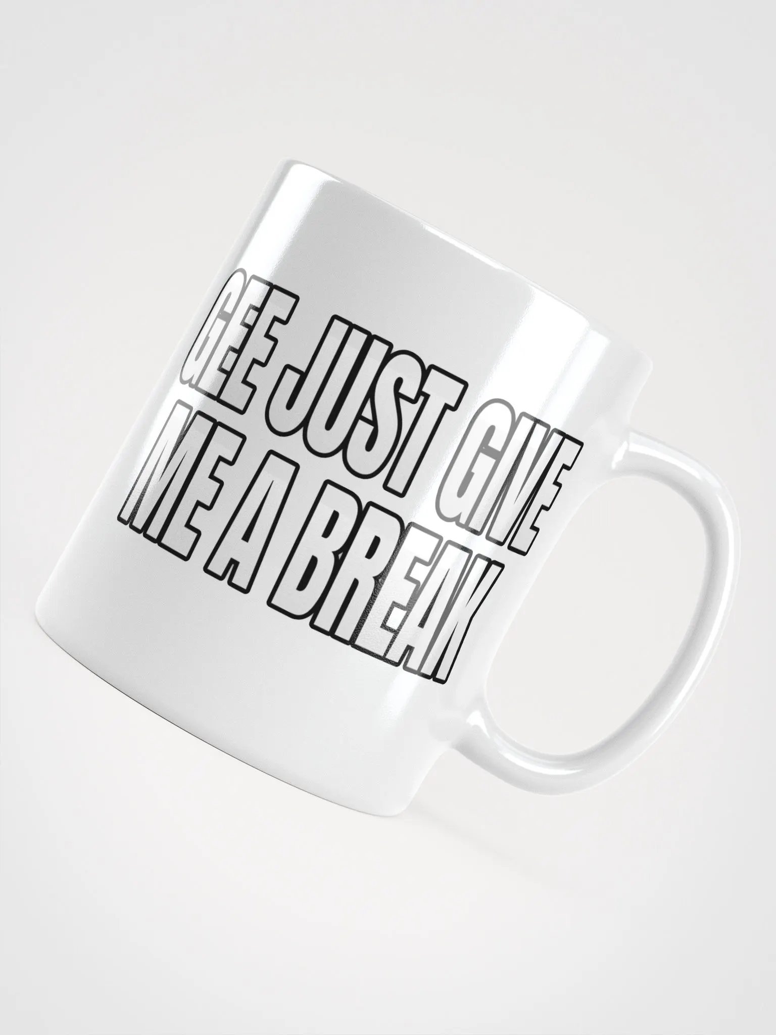 Gee just give me a break Mug product image (10)