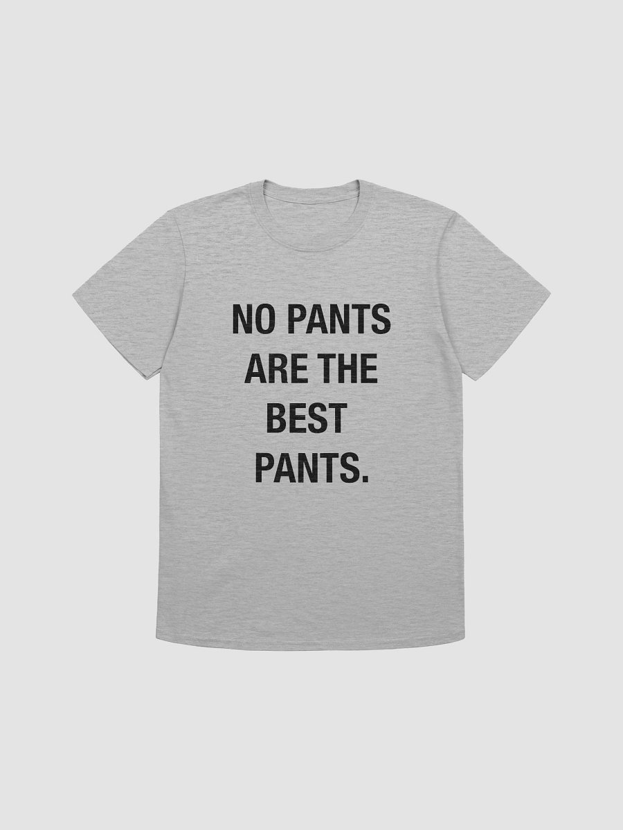 No Pants Are The Best Pants product image (2)