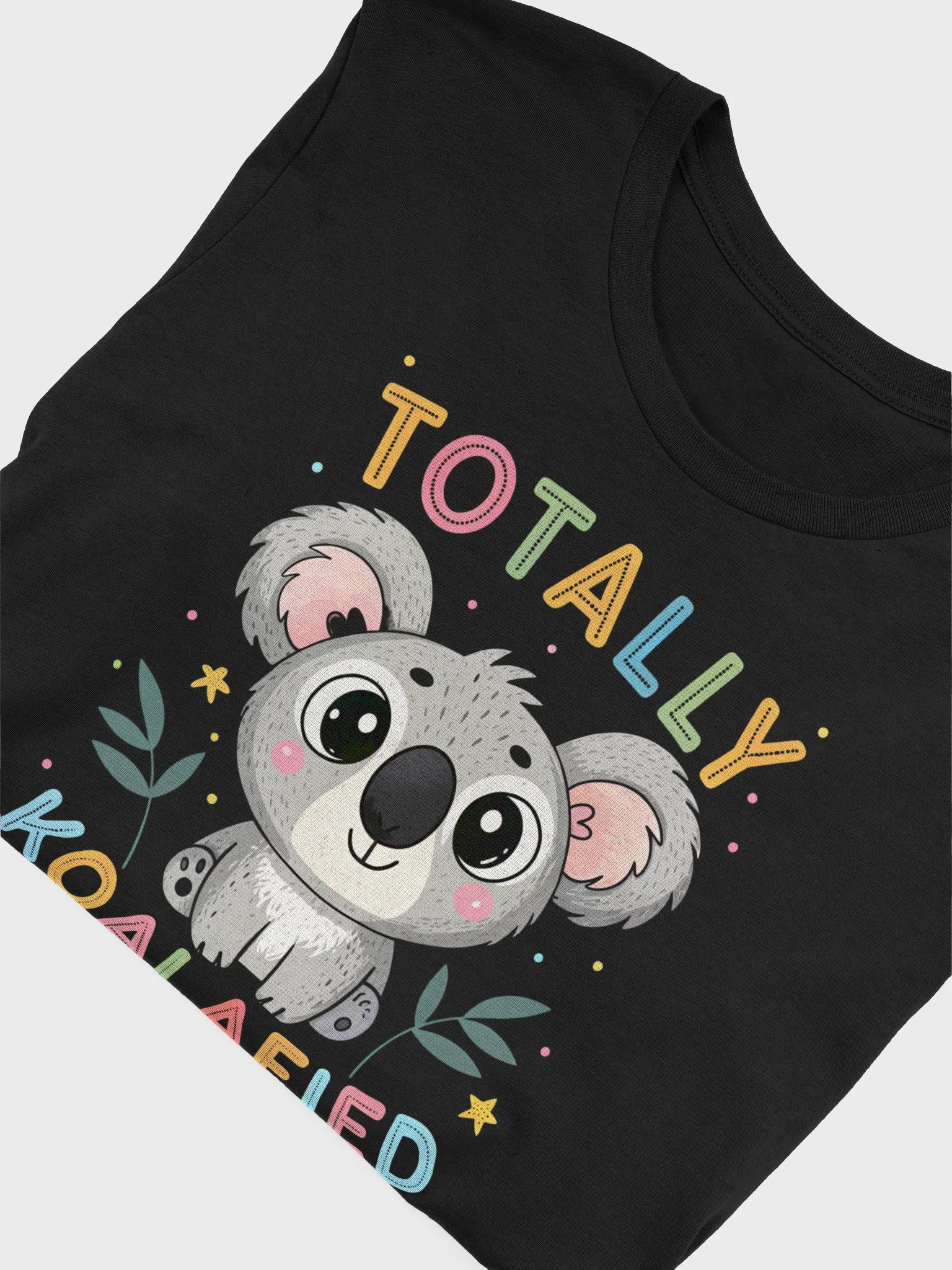 Funny Koala Pun Shirt, Sarcastic Humor Tee, Cute Koala Lover Gift, Funny Jokes Shirt for Men & Women product image (5)