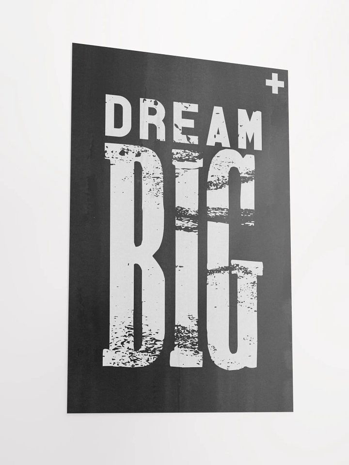 DREAM BIG POSTER product image (4)