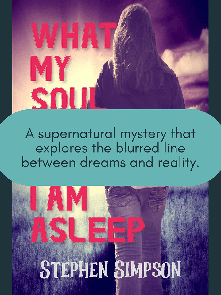 What My Soul Does When I Am Asleep product image (2)