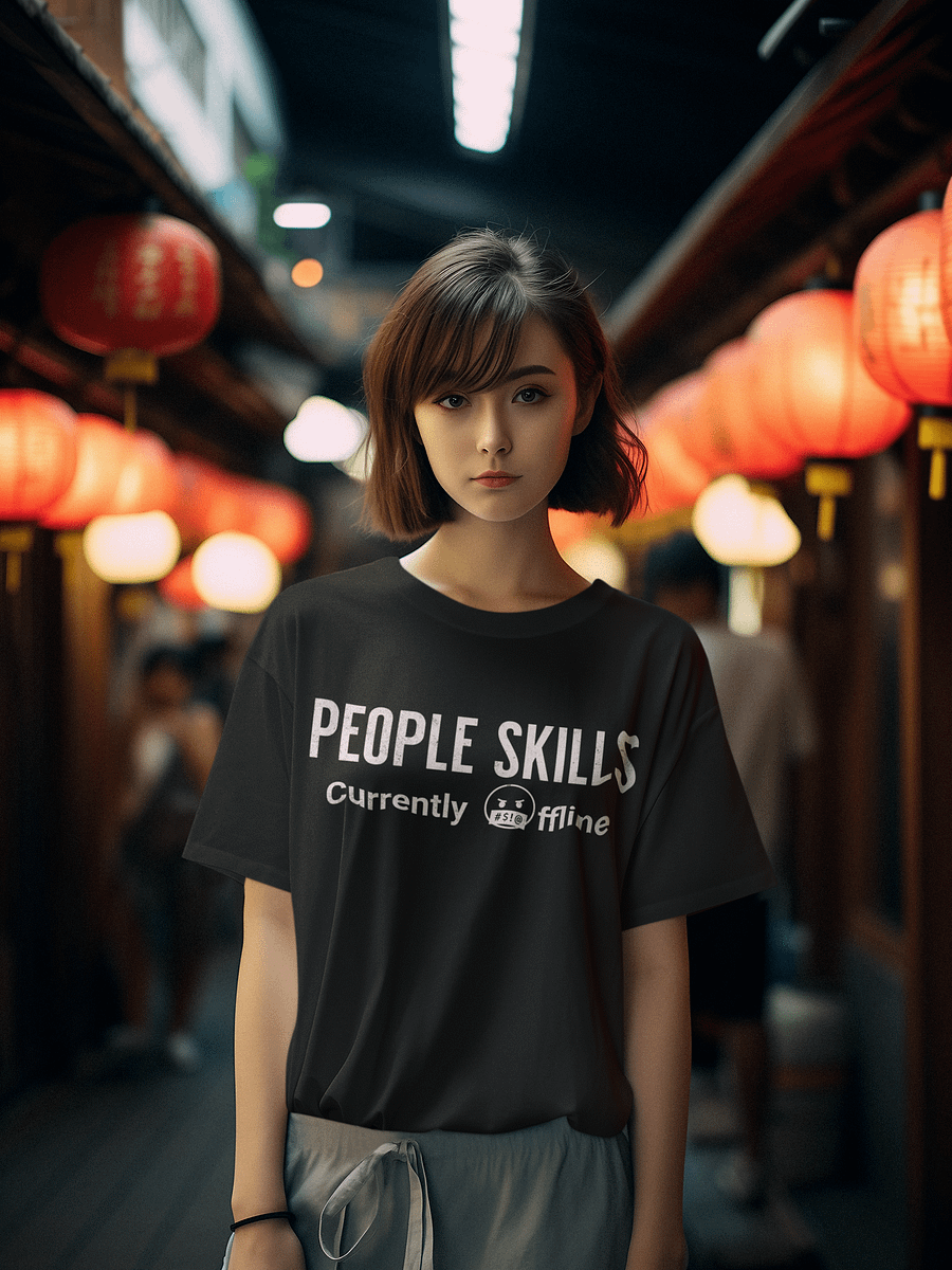 People Skills Currently Offline T-Shirt product image (8)