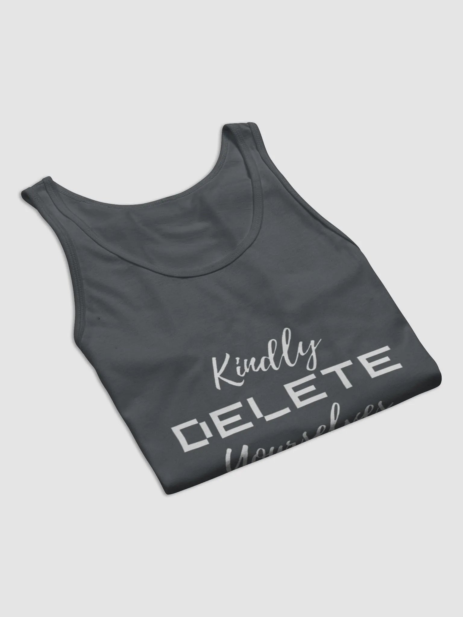 Kindly Delete Yourselves Failsafe Singlet Top product image (38)