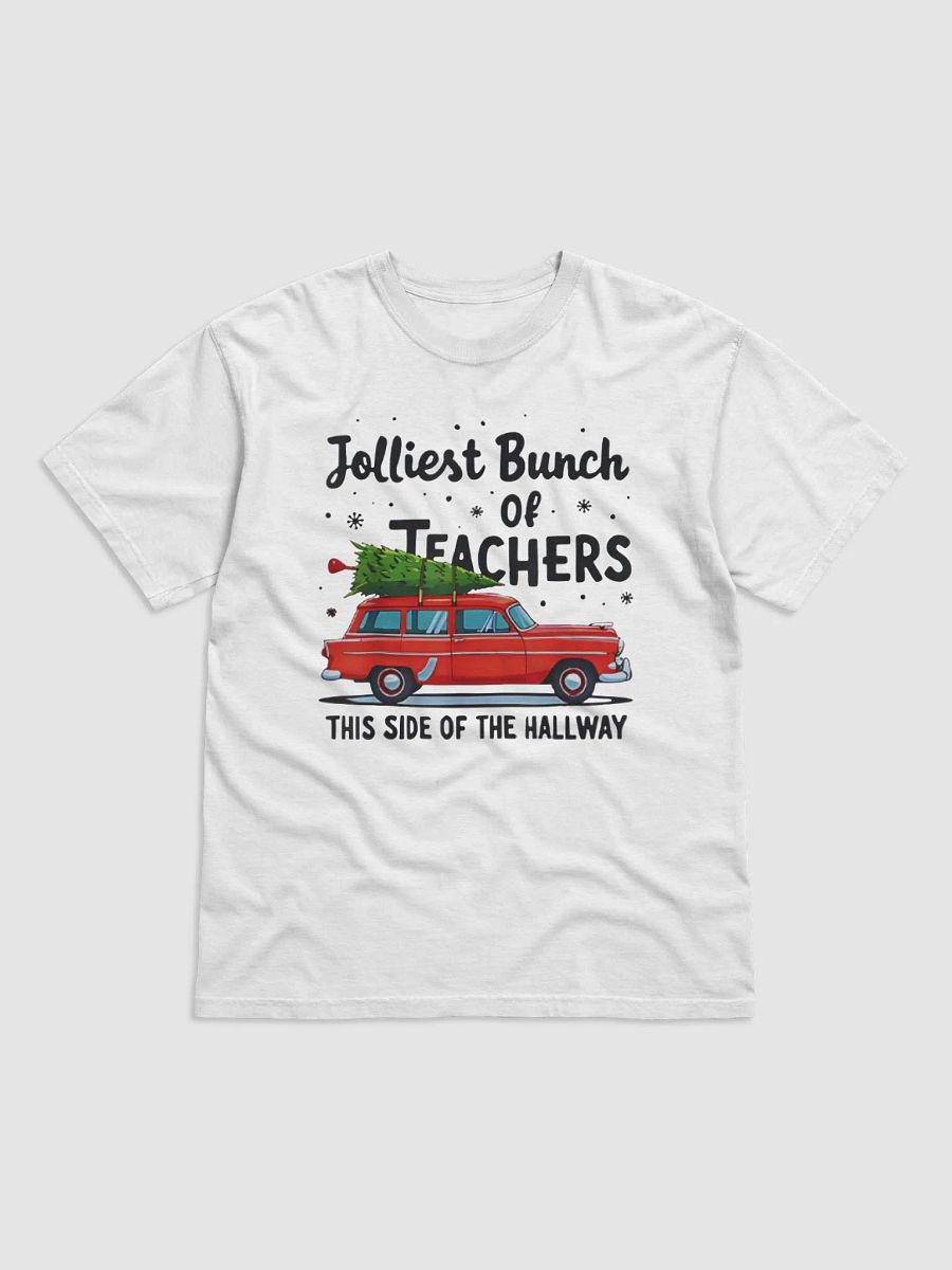 Jolliest Bunch Of Teachers This Side Of The Hallway Shirt product image (2)