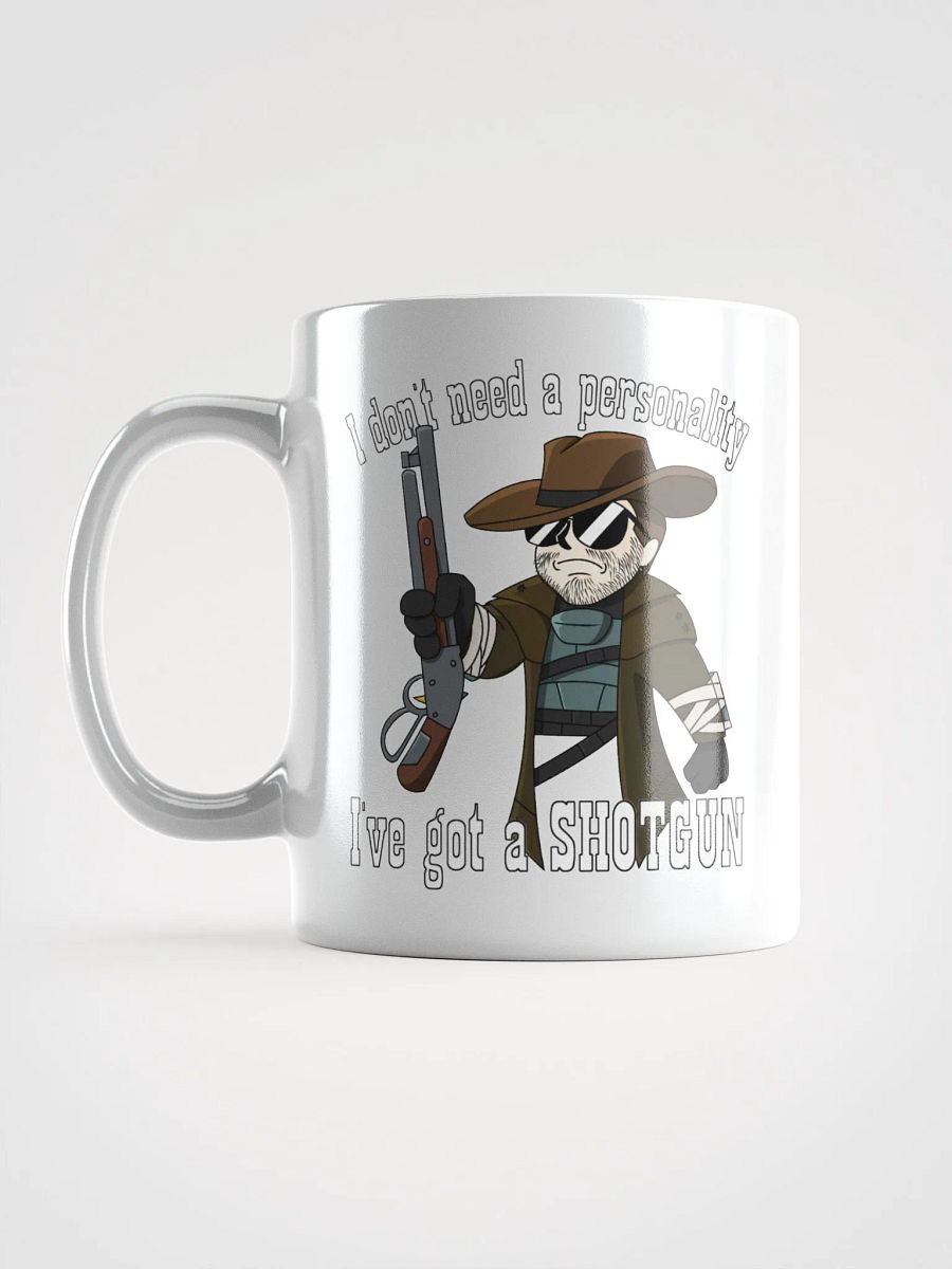 I Don't Need a Personality White Mug product image (6)