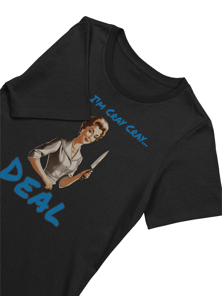Yeah I'm Cray Cray - Funny - Meme T-Shirt - Bella Canvas Women's Supersoft Relaxed-fit T-Shirt product image (3)