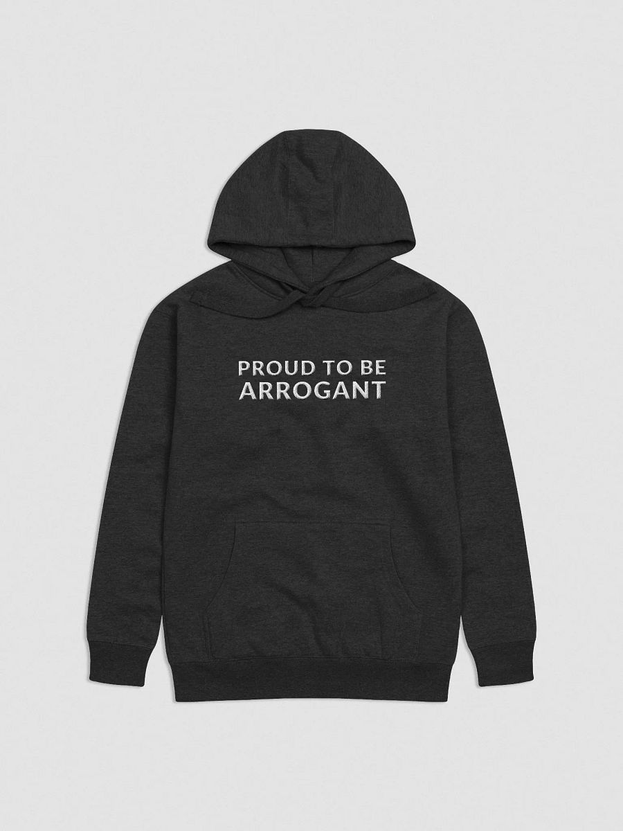 PROUD TO BE ARROGANT - HOODIE product image (2)