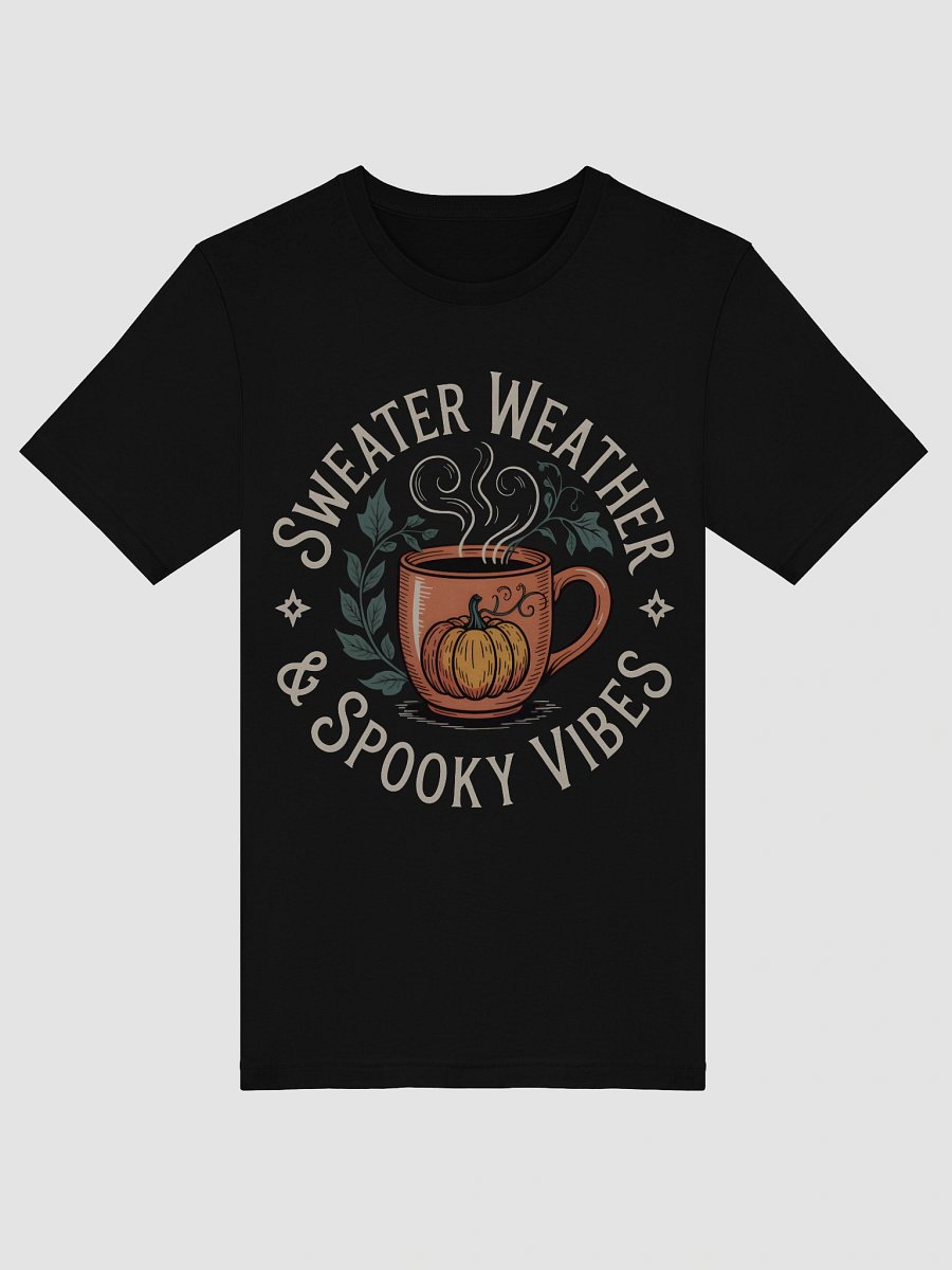 Sweater Weather and Spooky Vibes T-Shirt product image (5)