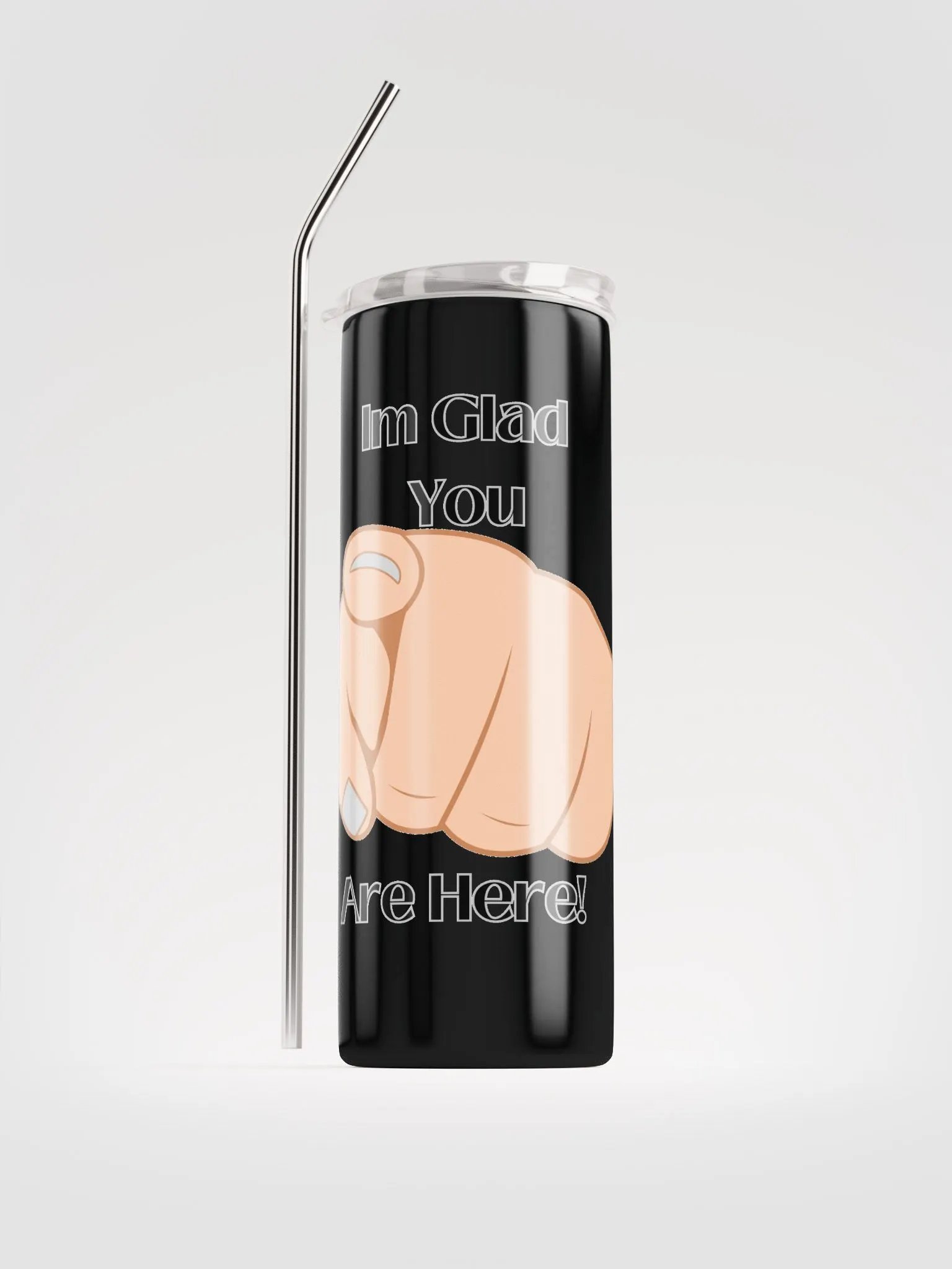 Im Glad you are here Tumbler product image (2)
