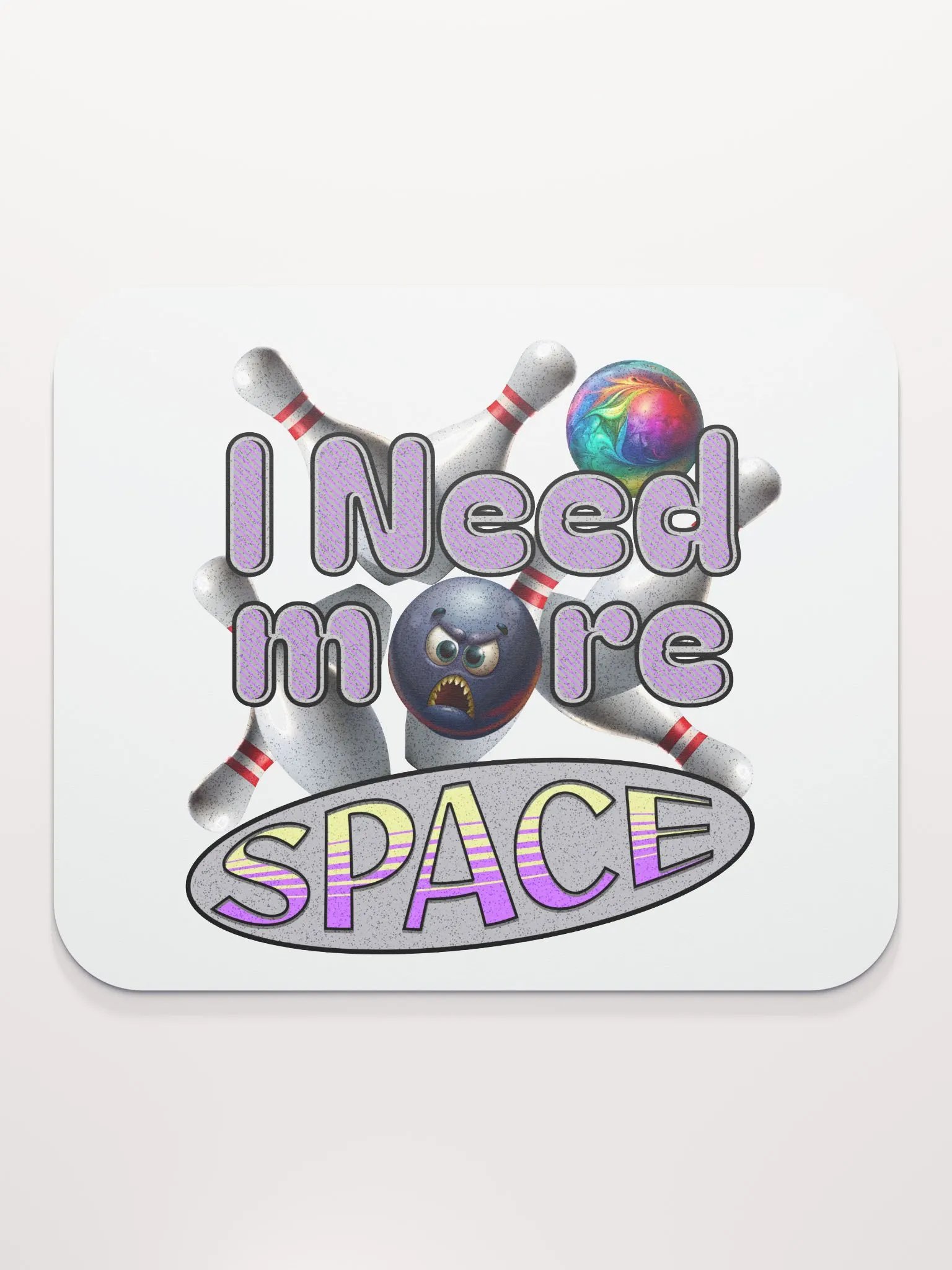 I Need More Space Bowling Funky Space Mouse Pad product image (2)