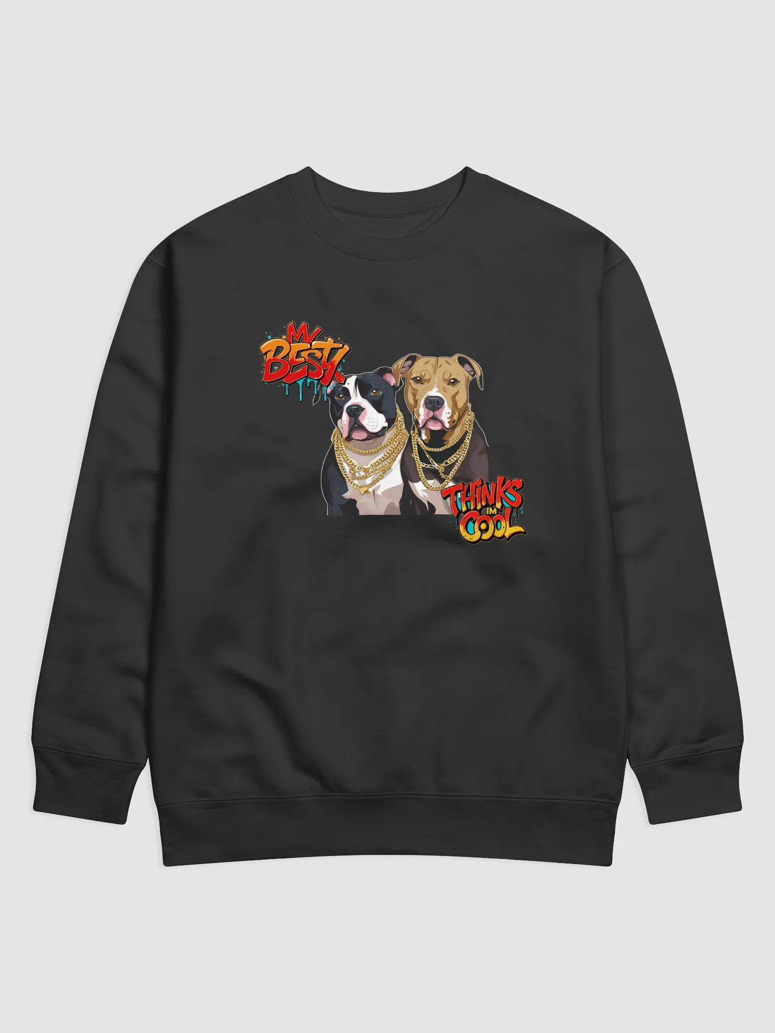 My Besty Thinks I’m Cool Sweatshirt – Funny BFF Gift product image (6)