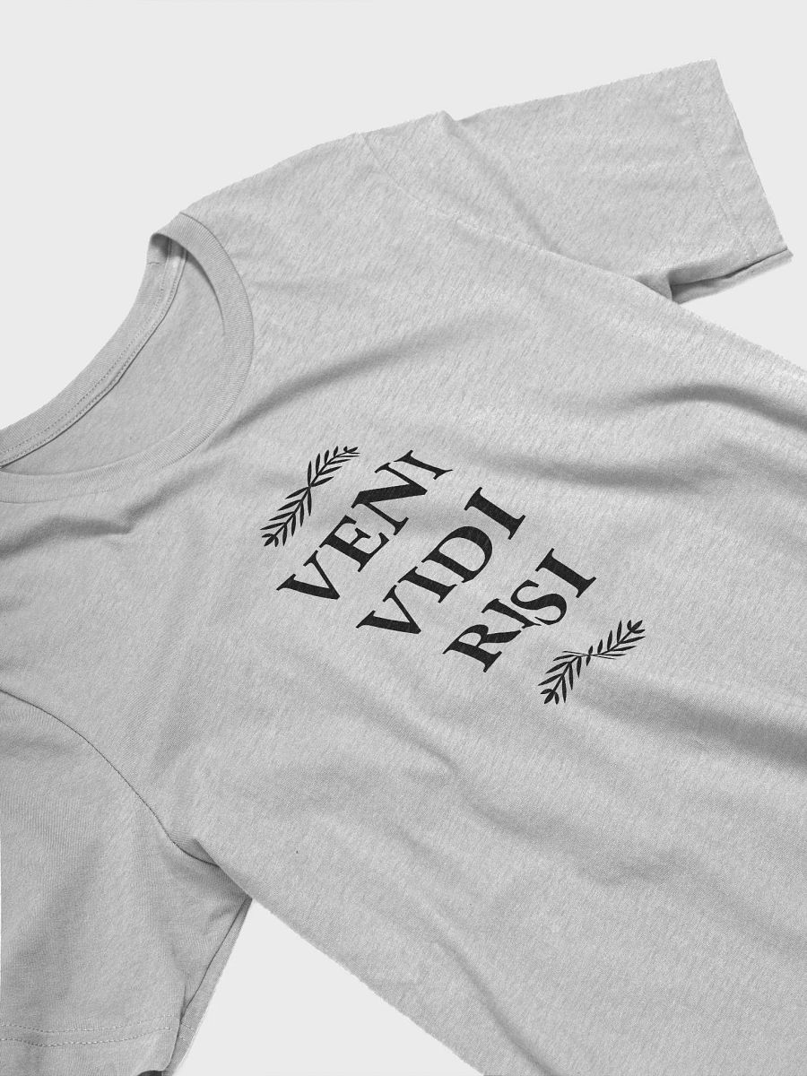 VENI VIDI RISI - I Came I Saw I Laughed product image (13)