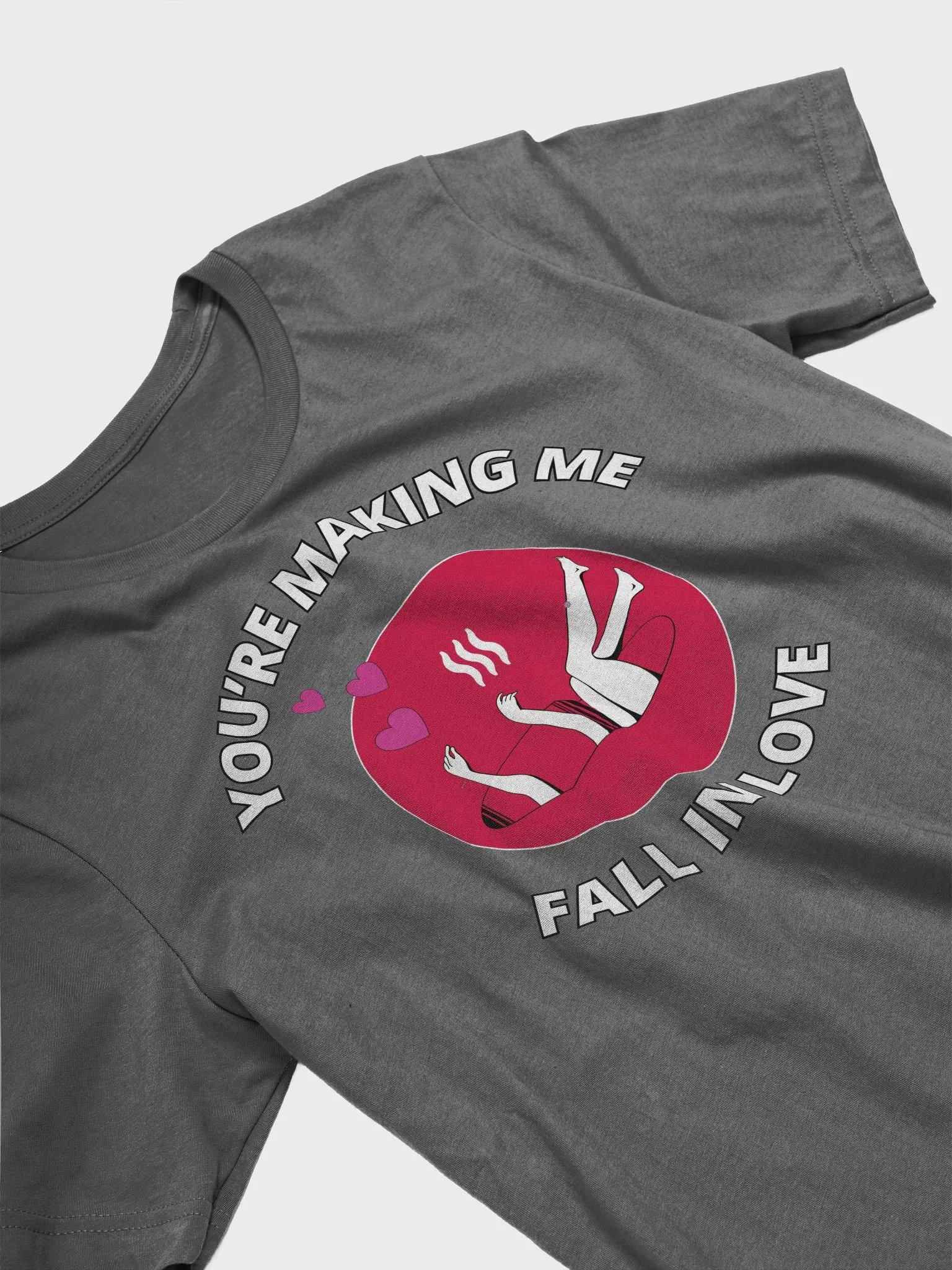 You're Making Me Fall In Love T-shirt product image (3)